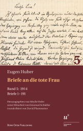 Cover volume 5 of Huber letters with facsimile of one of Huber's letters